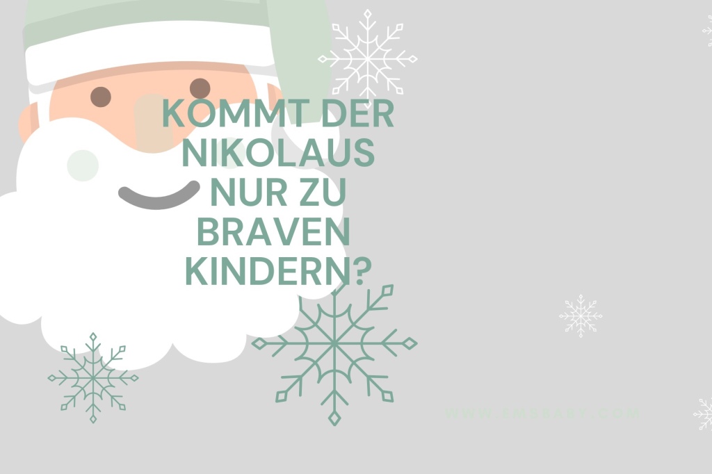 Die Grafik zeigt einen Comic-Weihnachtsmann und den Schriftzug "Kommt der Nikolaus nur zu braven Kindern?" so wie einige Comic-Schneeflocken